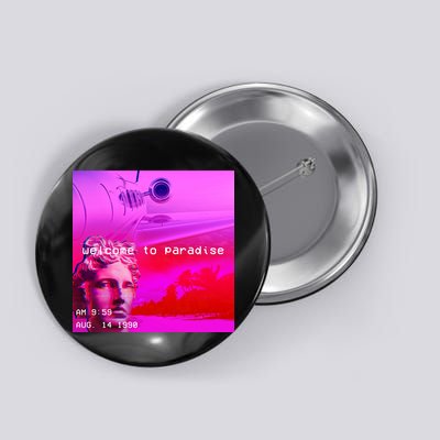 Welcome To Paradise Vaporwave Button