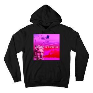 Welcome To Paradise Vaporwave Tall Hoodie