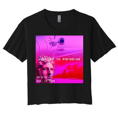 Welcome To Paradise Vaporwave Women's Crop Top Tee