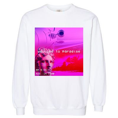 Welcome To Paradise Vaporwave Garment-Dyed Sweatshirt