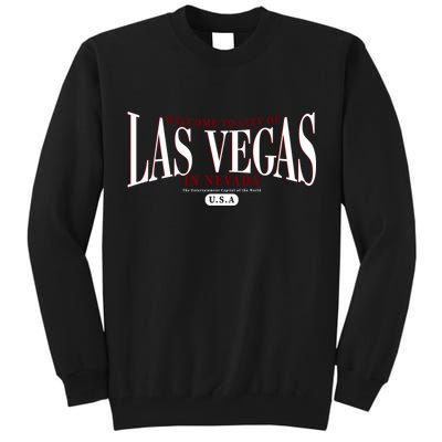 Welcome to the city of Las Vegas in Nevada Tall Sweatshirt