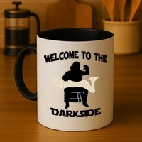 Welcome To The Dark Side Mug