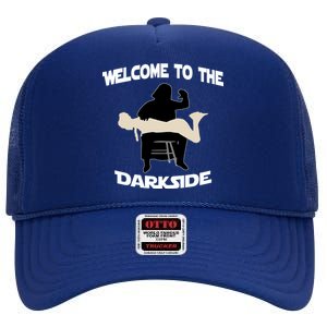 Welcome To The Dark Side High Crown Mesh Back Trucker Hat