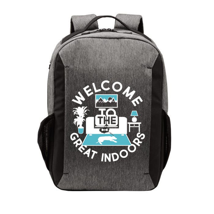 Welcome To The Great Indoors Vector Backpack