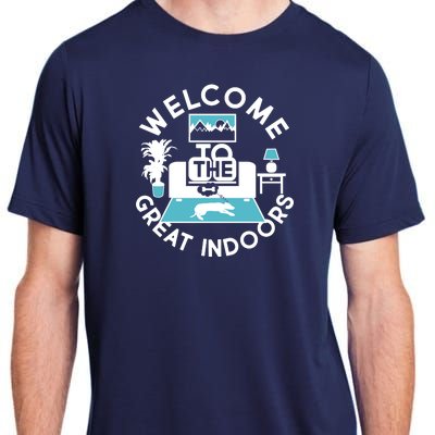 Welcome To The Great Indoors Adult ChromaSoft Performance T-Shirt