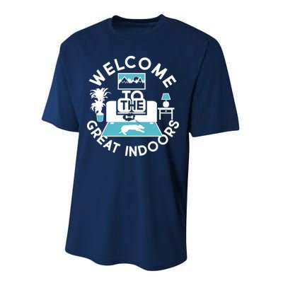 Welcome To The Great Indoors Performance Sprint T-Shirt