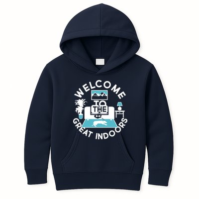 Welcome To The Great Indoors Kids Hoodie
