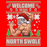 Welcome to the North Swole Santa Ugly Christmas T-Shirt