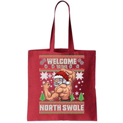 Welcome to the North Swole Santa Ugly Christmas Tote Bag