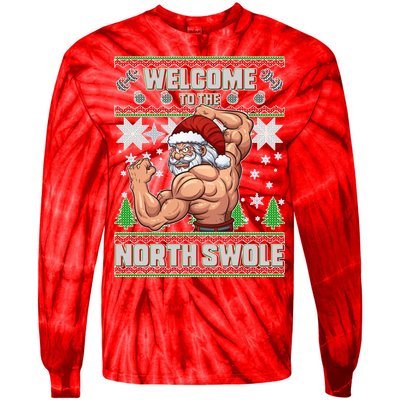 Welcome to the North Swole Santa Ugly Christmas Tie-Dye Long Sleeve Shirt