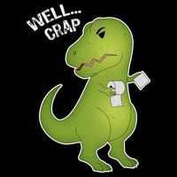 Well Crap Funny T-Rex Can't Wipe 16 in Basic Backpack