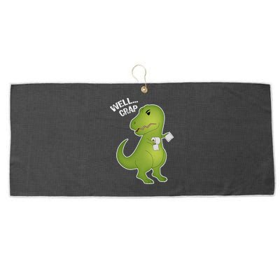 Well Crap Funny T-Rex Can't Wipe Large Microfiber Waffle Golf Towel
