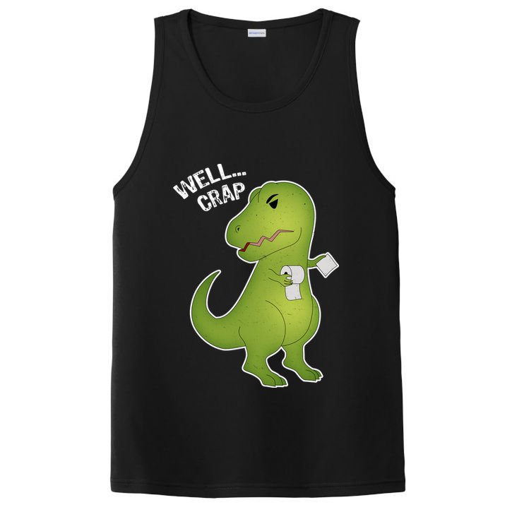 Well Crap Funny T-Rex Can't Wipe PosiCharge Competitor Tank