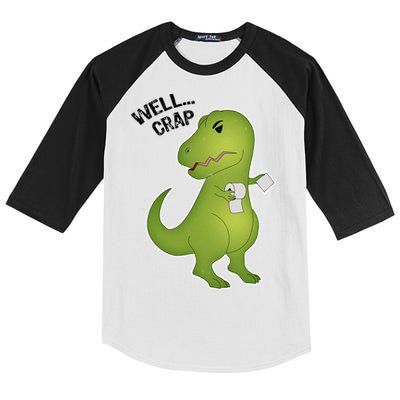 Well Crap Funny T-Rex Can't Wipe Kids Colorblock Raglan Jersey