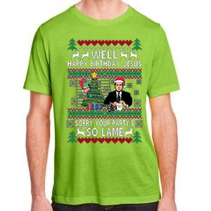 Well Happy Birthday Jesus Funny Quote Office Ugly Christmas Adult ChromaSoft Performance T-Shirt