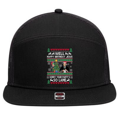 Well Happy Birthday Jesus Funny Quote Office Ugly Christmas 7 Panel Mesh Trucker Snapback Hat