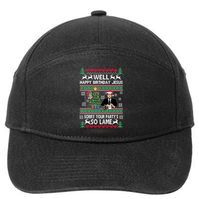 Well Happy Birthday Jesus Funny Quote Office Ugly Christmas 7-Panel Snapback Hat
