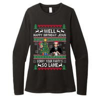 Well Happy Birthday Jesus Funny Quote Office Ugly Christmas Womens CVC Long Sleeve Shirt