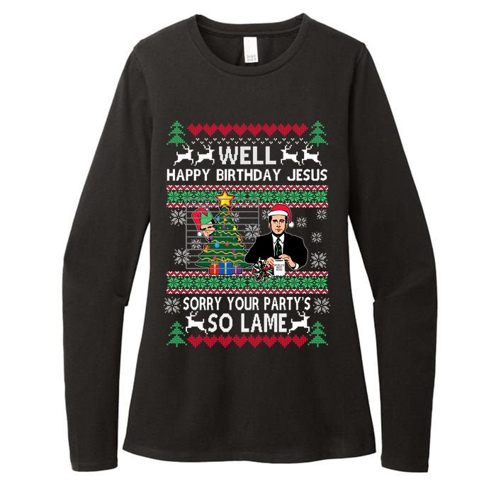 Well Happy Birthday Jesus Funny Quote Office Ugly Christmas Womens CVC Long Sleeve Shirt