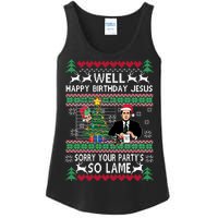 Well Happy Birthday Jesus Funny Quote Office Ugly Christmas Ladies Essential Tank