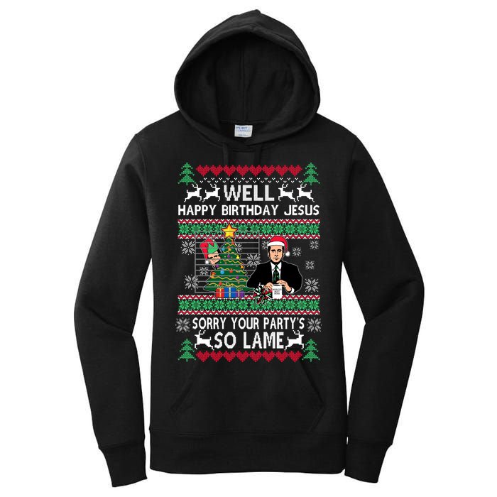 Well Happy Birthday Jesus Funny Quote Office Ugly Christmas Women's Pullover Hoodie