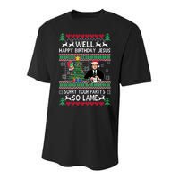 Well Happy Birthday Jesus Funny Quote Office Ugly Christmas Youth Performance Sprint T-Shirt