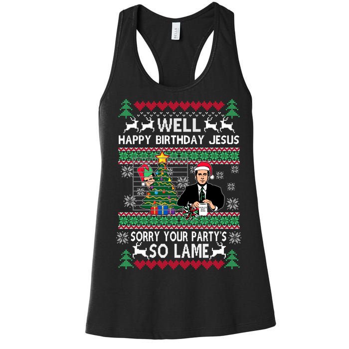 Well Happy Birthday Jesus Funny Quote Office Ugly Christmas Women's Racerback Tank