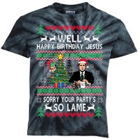 Well Happy Birthday Jesus Funny Quote Office Ugly Christmas Kids Tie-Dye T-Shirt