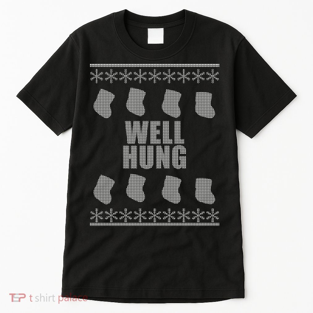Well Hung Funny Ugly Christmas  Tall T-Shirt