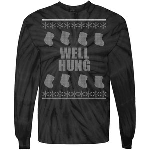 Well Hung Funny Ugly Christmas  Tie-Dye Long Sleeve Shirt