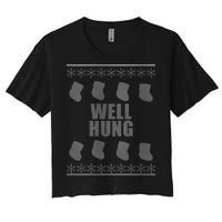 Well Hung Funny Ugly Christmas  Women's Crop Top Tee