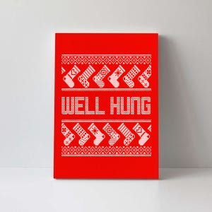 Well Hung Ugly Christmas Canvas