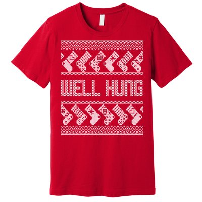 Well Hung Ugly Christmas Premium T-Shirt