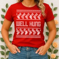 Well Hung Ugly Christmas Womens T-Shirt