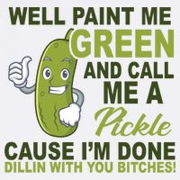 Well Paint Me Green Funny Pickle Saying Baby Bodysuit