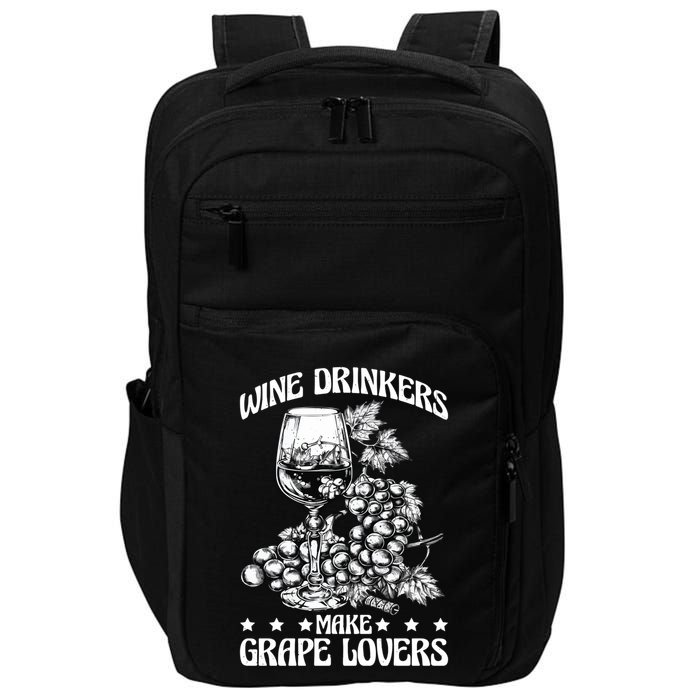 Wine Ers Make Grape Lovers Influence Gift Impact Tech Backpack