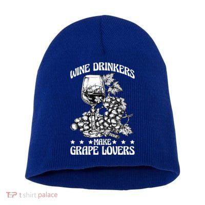 Wine Ers Make Grape Lovers Influence Gift Short Acrylic Beanie