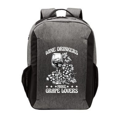 Wine Ers Make Grape Lovers Influence Gift Vector Backpack