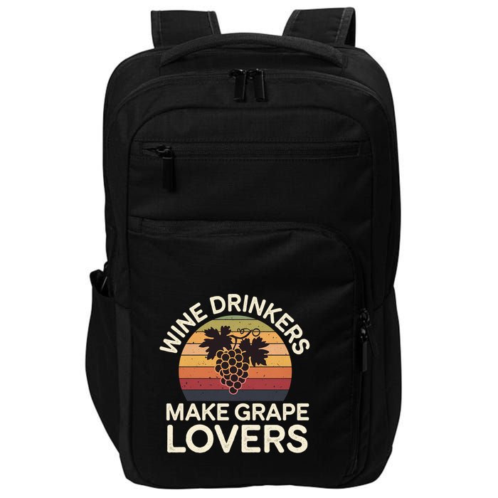 Wine Ers Make Grape Lovers Influence Cool Gift Impact Tech Backpack