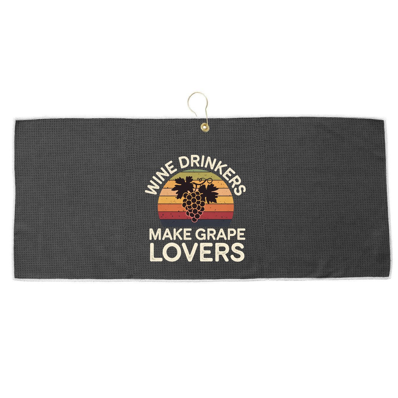 Wine Ers Make Grape Lovers Influence Cool Gift Large Microfiber Waffle Golf Towel