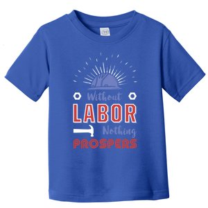 Workers Employee Movet Employer American Labor Day Gift Toddler T-Shirt