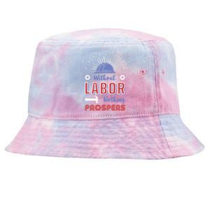 Workers Employee Movet Employer American Labor Day Gift Tie-Dyed Bucket Hat