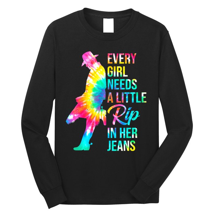 Wo Every  Needs A Little Rip In Her Jeans Funny Quotes Long Sleeve Shirt