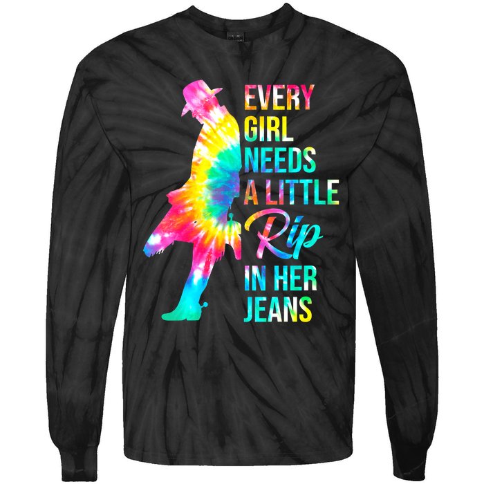 Wo Every  Needs A Little Rip In Her Jeans Funny Quotes Tie-Dye Long Sleeve Shirt