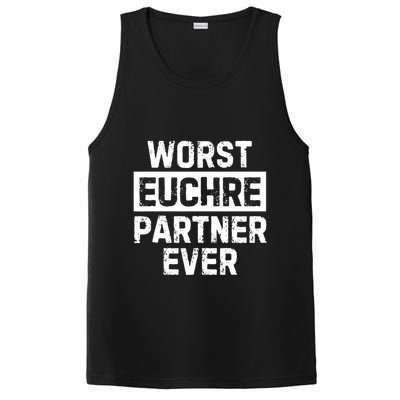 Worst Euchre Partner Ever Funny PosiCharge Competitor Tank