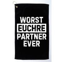 Worst Euchre Partner Ever Funny Golf Towel