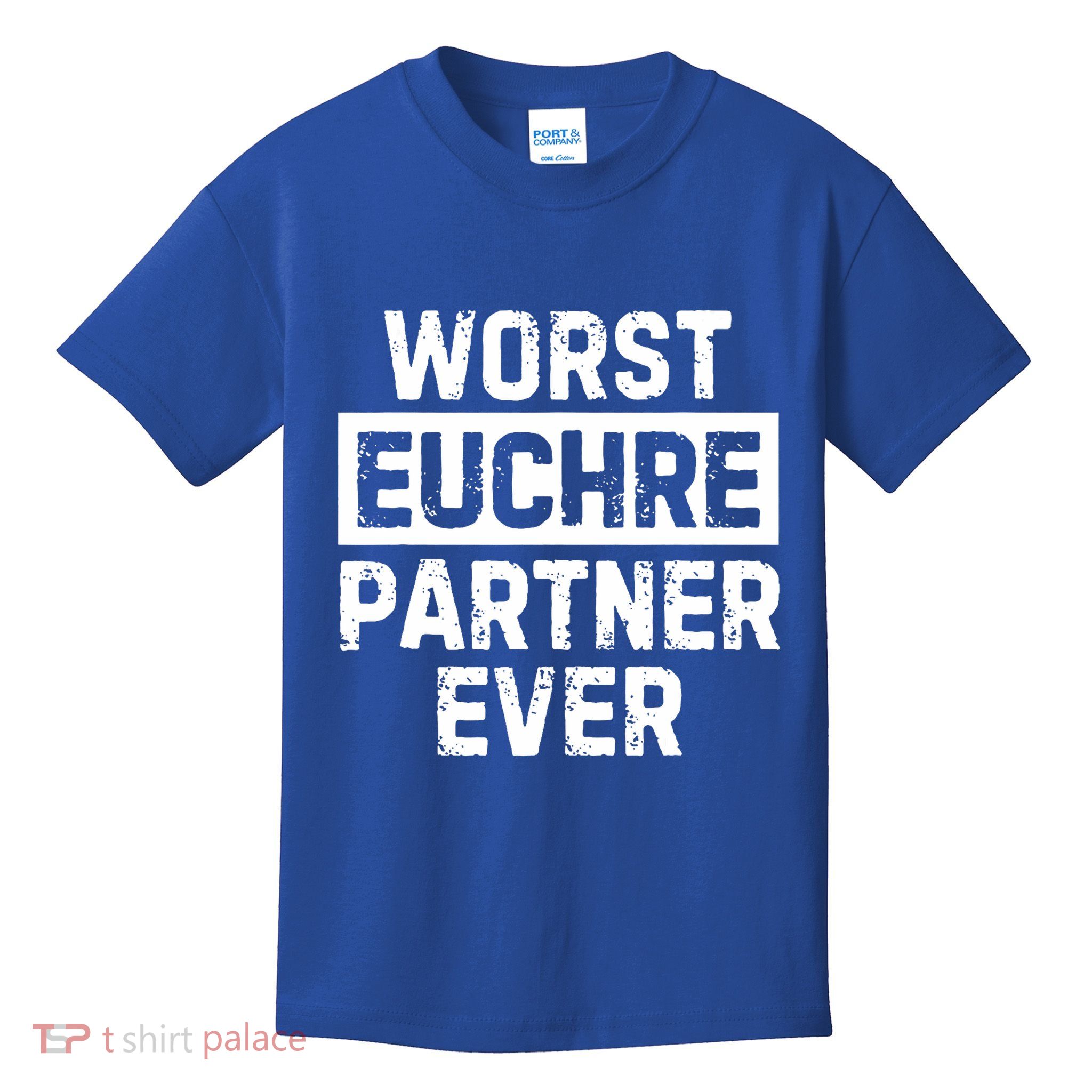 Worst Euchre Partner Ever Funny Kids T-Shirt