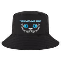 We're All Mad Here Crazy Face Cool Comfort Performance Bucket Hat