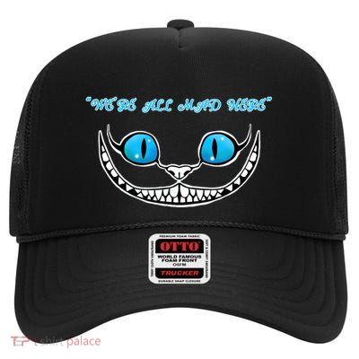 We're All Mad Here Crazy Face High Crown Mesh Back Trucker Hat