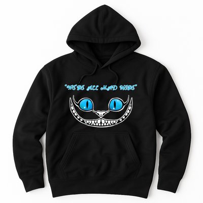 We're All Mad Here Crazy Face Hoodie